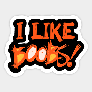 I Like Boobs And Also Get Boobs Matching Couples Shirts Funny Halloween Costumes Sticker